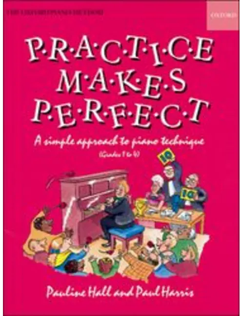 Practice makes Perfect: Piano